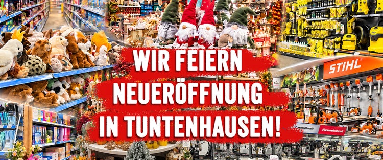 Banner zur Neueröffnung nach Umbau in Tuntenhausen