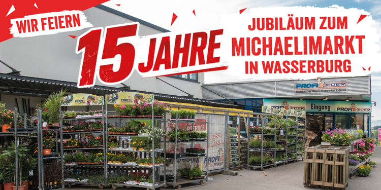 Informationsbanner mit 15 Jahre EDER Profi-Baumarkt in Wasserburg und Michaelimarkt